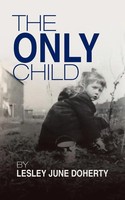 Lesley June Doherty | The Only Child | Taschenbuch | Englisch (2014)