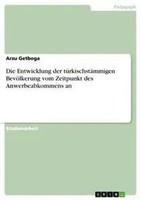 Arzu Getboga | Die Entwicklung Der TüRkischstäMmigen BevöLkerung Vom...