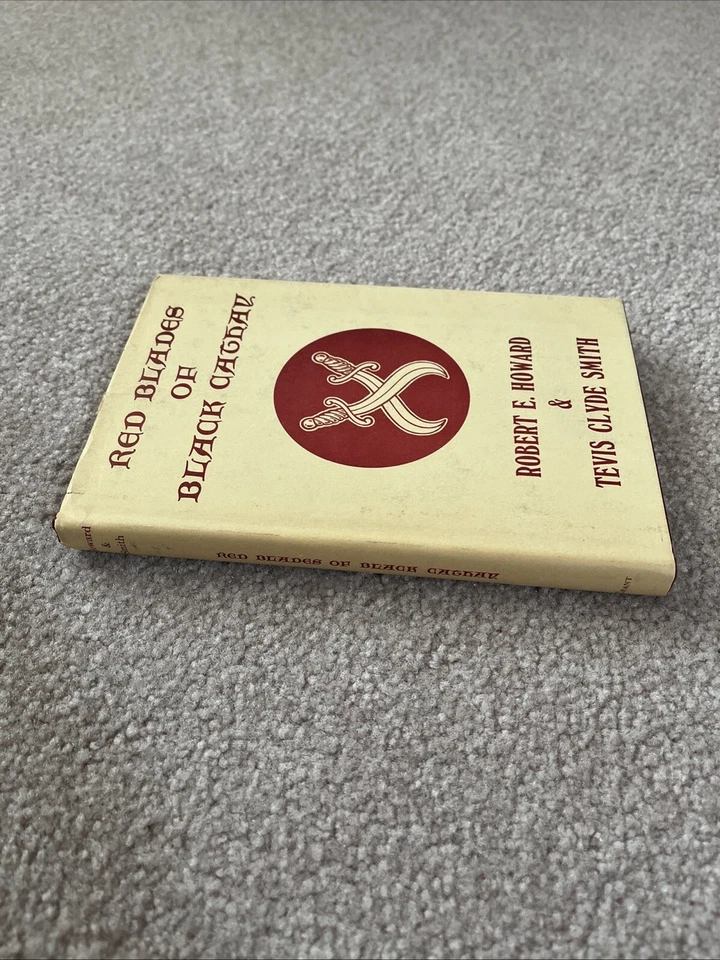 Fantasy Robert E. Howard Red Blades of Black Cathay 1971 1st US DJ Near Fine - Image 3 of 4