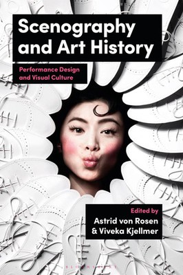 Scenography and Art History | Performance Design and Visual Culture | Englisch