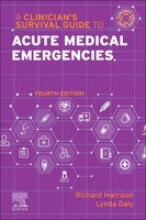 A Clinician's Survival Guide To Acute Medical Emergencies | Lynda Daly (U. A.)