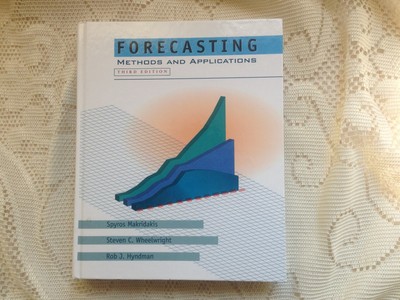 Forecasting: Methods and Applications - Makridakis, Spyros G.-Hardcover