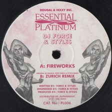 Force & Styles / Dougal - Fireworks / Zurich (Remix) - Essential Platinum - 12"