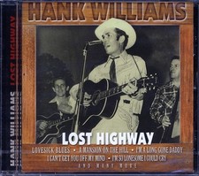 CD Hank Williams - Lost Highway