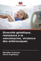Mevhibe Terkuran (U. A.) | Diversité GéNéTique, RéSistance à La Vancomycine,...