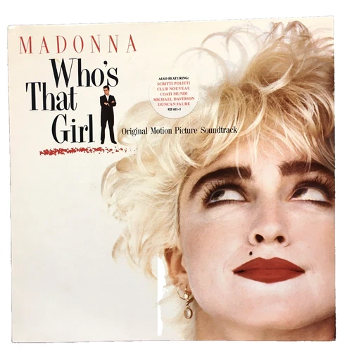 Madonna  “ Who’s That Girl “  - 1987 U.K. Stereo LP.