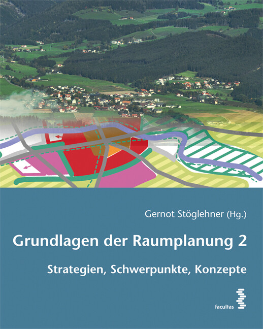Thumbnail - Grundlagen Der Raumplanung 2 Strategien, Schwerpunkte, Konzepte