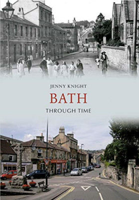 Bath Through Time - English, German, French, Italian Language Paperback NEW Knig