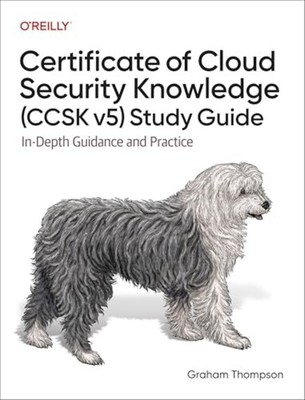 Certificate of Cloud Security Knowledge (Ccsk V5) Study - Trade Paperback NEW Gr