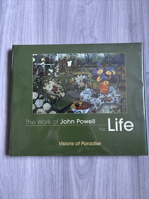 The Works of John Powell His Life Visions of Paradise HARDCOVER (BRAND NEW)