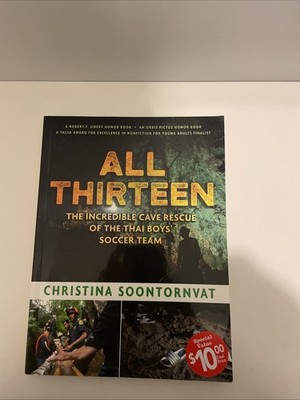 All Thirteen: The Incredible Cave Rescue of the Thai Boys' Soccer Team