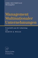 Management Multinationaler Unternehmungen Dirk HoltbrüGge