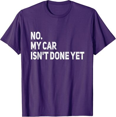 #ad #ad No My Car Is Not Ready Funny Mechanic Design Unisex T Shirt $14.99