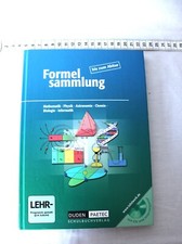 Formelsammlung bis zum Abitur - Mathematik - Physik - Astronomie - Chemie - Biol