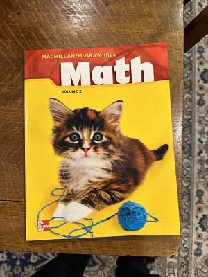 Macmillan/McGraw-Hill Math, Grade 1, Pupil Edition, Volume 2 by McGraw Hill (Eng