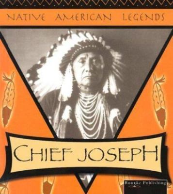Chief Joseph (Native American Legends) by Don McLeese