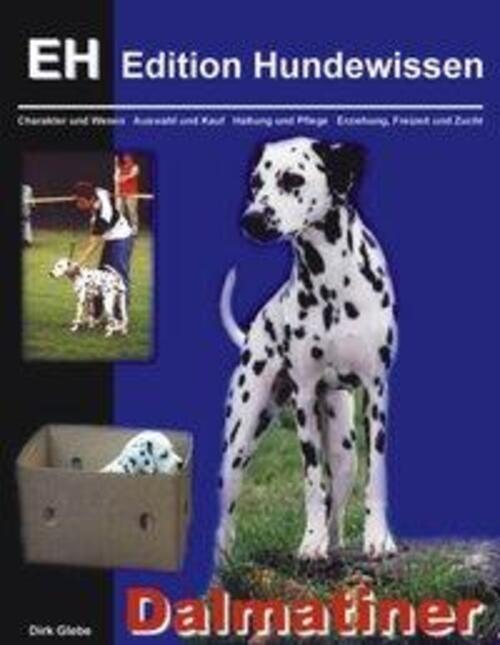 Thumbnail - Dalmatiner Dirk Glebe Taschenbuch Edition Hundewissen Paperback 120 S.