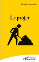 Le Projet Luisa Campanile Taschenbuch Théâtres FranzöSisch 2022