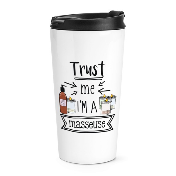 Trust Me I'm A Masseuse Reise Becher Tasse Favorit Best Lustiger Witz Thermo-image