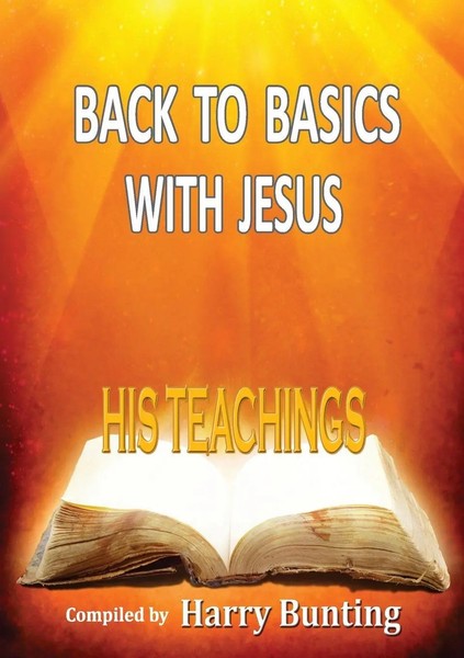 Harry Bunting | Back To Basics With Jesus | Taschenbuch | Englisch (2013)-image