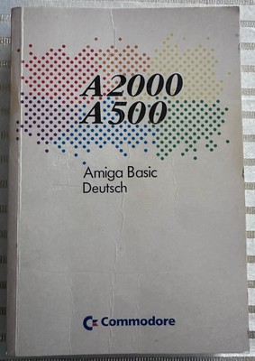 AMIGA A2000/A500Amiga Basic Deutsch, Commodore Buch