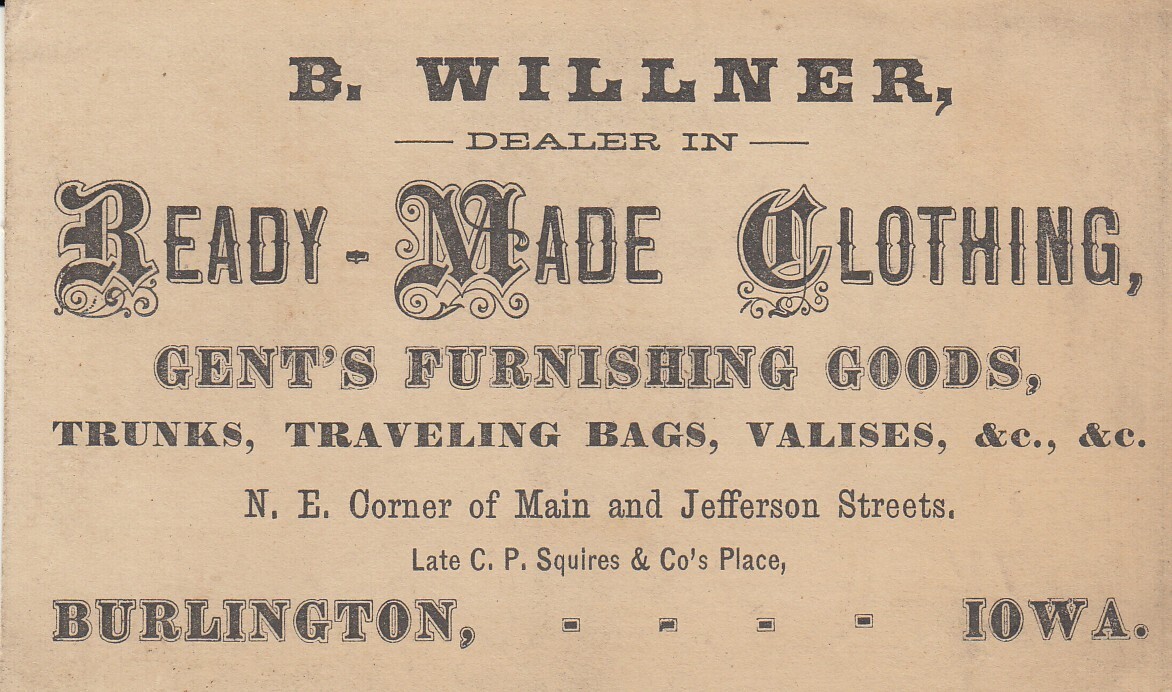 1880s B. WILLNER READYMADE CLOTHING (Burlington, Iowa) business card