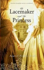 The Lacemaker and the Princess - Hardcover By Bradley, Kimberly Brubaker - GOOD