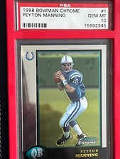 1998 Peyton Manning Bowman Chrome #1 PSA 10 GEM MINT Rookie Card RC Colts HOF