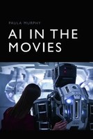 Paula Murphy | AI In The Movies | Buch | Englisch (2024) | Gebunden