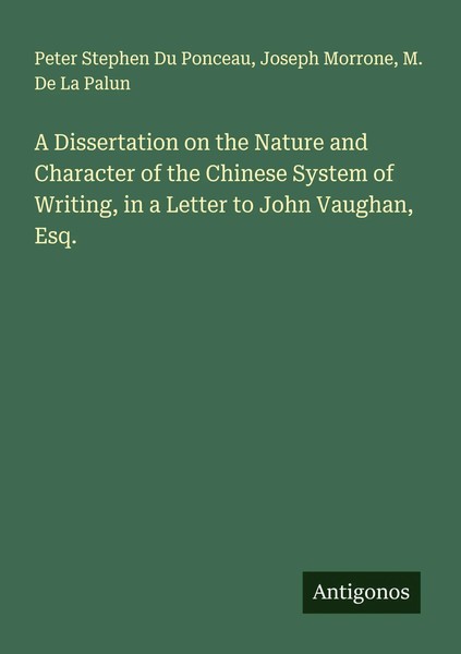 Peter Stephen Du Ponceau (U. A.) | A Dissertation On The Nature And Character...-image