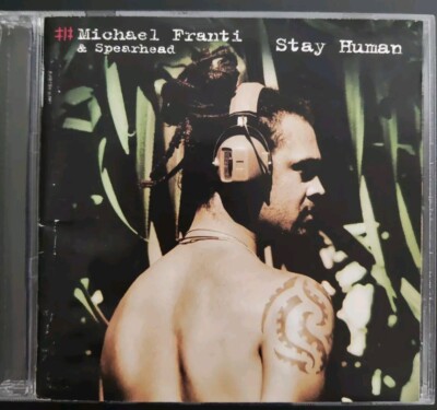 Michael Franti & Spearhead Stay Human CD