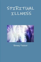 Benny Tucker | Spiritual Illness | Taschenbuch | Englisch (2016) | [.]