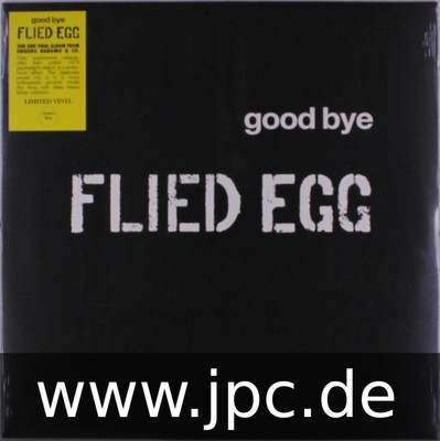 Flied Egg: ''Good Bye (Limited Edition)'' ('72 Hard Rock  LP Reissue)