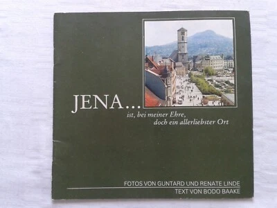 Jena ... ist, bei meiner Ehre, doch ein allerliebster Ort Informationsbroschüre - Bild 1 von 2