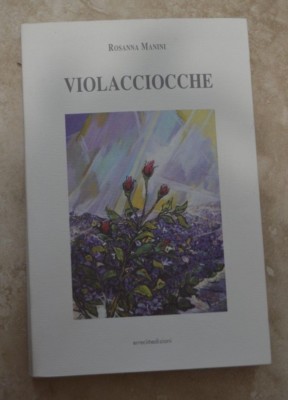 ROSANNA MANINI - VIOLACCIOCCHE - ERRECI - JAHR: 2002 (SR)