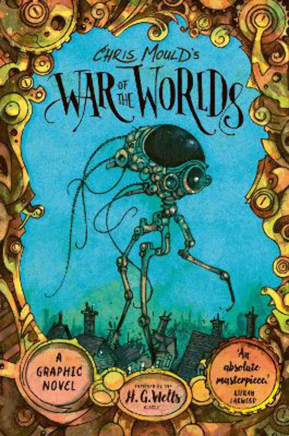 H. G. Wells: Chris Mould's War of the Worlds [2024] hardback
