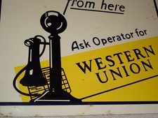 VINTAGE WESTERN UNION TELEPHONE YOUR TELEGRAMS FROM HERE METAL GASOLINE OIL SIGN