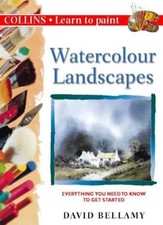 Collins Learn to Paint - Watercolour Landscapes By David Bellamy. 9780004133263