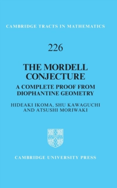 The Mordell Conjecture by Hideaki Ikoma HARDBACK 9781108845953