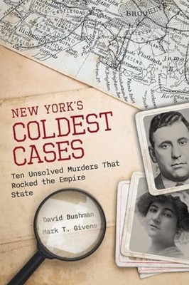 New York's Coldest Cases : Ten Unsolved Murders That Ro - Trade Paperback NEW Da