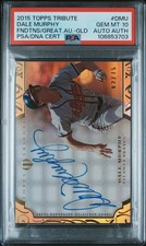 2015 GOLD #DMU DALE MURPHY 2/25 PSA 10 AUTO AUTHENTIC