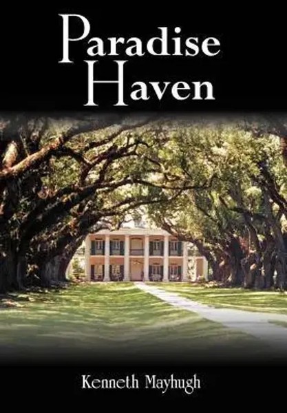 Kenneth Mayhugh | Paradise Haven | Buch | Englisch (2005) | Gebunden-image