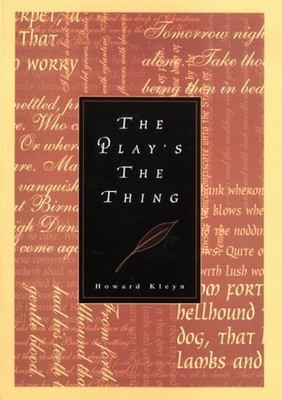 The Play's the Thing, Kleyn, Howard