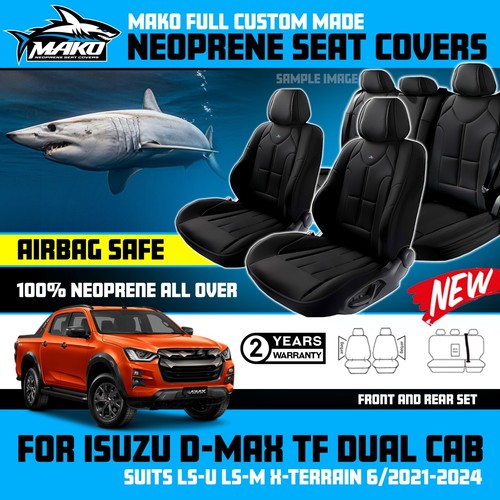 Mako Neoprene Seat Covers Isuzu DMAX TF LSU LSM XTERRAIN 202124