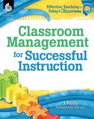 J Thomas Roth Classroom Management for Successful Instruction (Taschenbuch)
