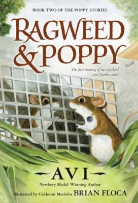 Ragweed & Poppy, Paperback by Avi; Floca, Brian (ILT), Brand New, Free shippi...