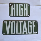 Vintage Porcelain Enamel Green and White High Voltage Signs