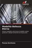 Modalità Bellezza Eterna Pourya Zarshenas Taschenbuch Italienisch 2024