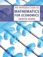 Akihito Asano | An Introduction To Mathematics For Economics | Buch | Englisch
