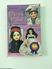 Patricia Smith's Doll Values, Antique to Modern - Patricia Smith 1995 Paperback